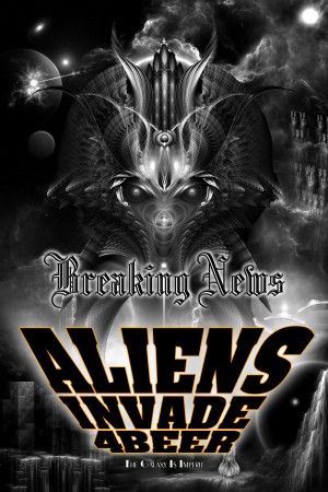 Aliens Invade 4 Beer Galaxy Attack Sci-Fi Fractal Art Composition
